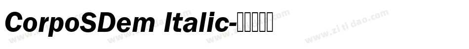 CorpoSDem Italic字体转换
